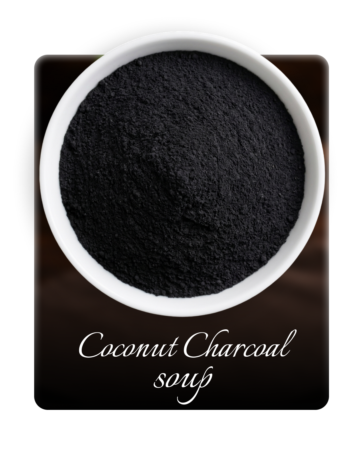 Coconut  Charcoal Soup